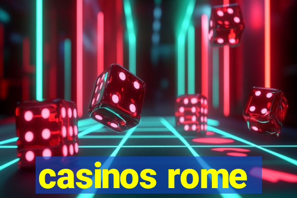 casinos rome