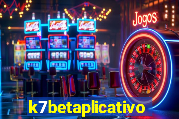 k7betaplicativo