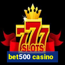 bet500 casino