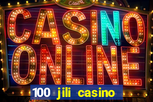 100 jili casino login register