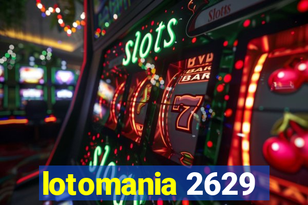 lotomania 2629