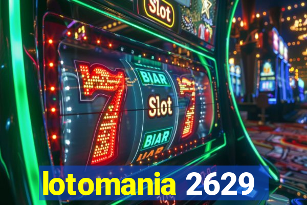 lotomania 2629