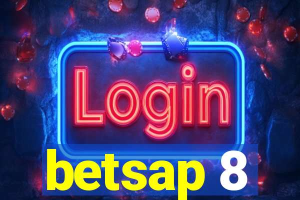 betsap 8