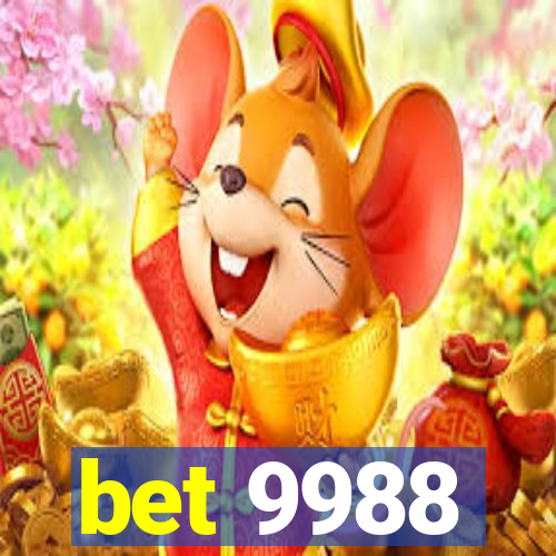 bet 9988