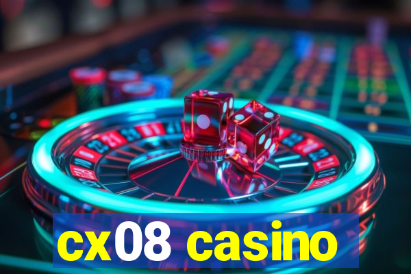 cx08 casino