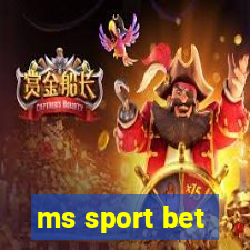 ms sport bet