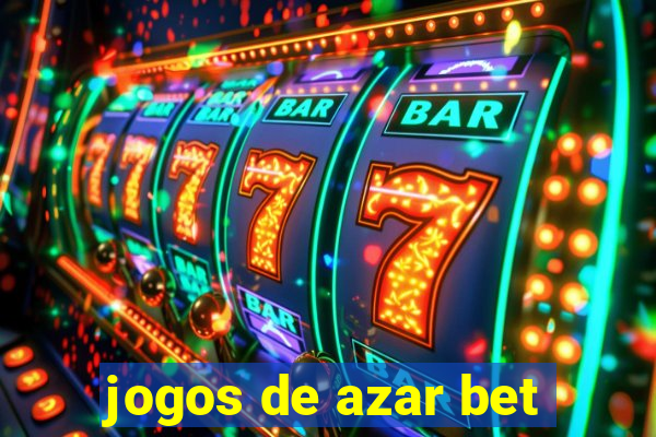 jogos de azar bet