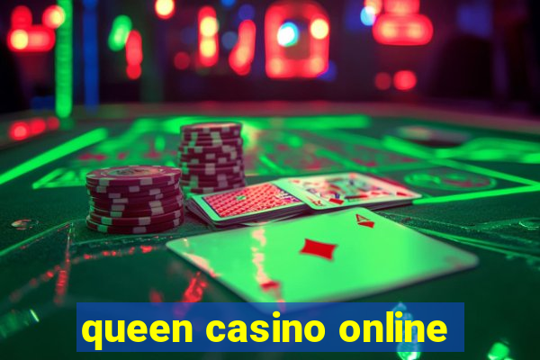 queen casino online