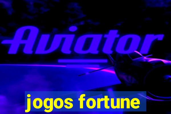 jogos fortune