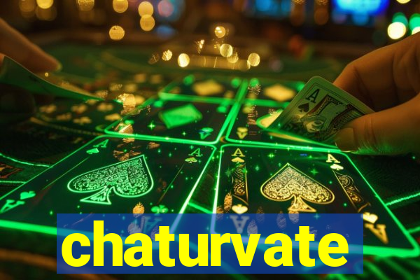 chaturvate