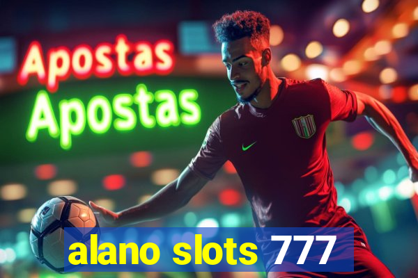 alano slots 777