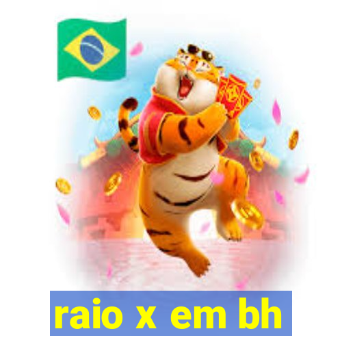 raio x em bh