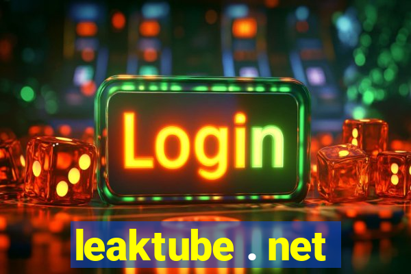 leaktube . net