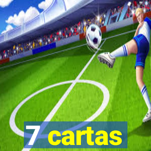 7 cartas