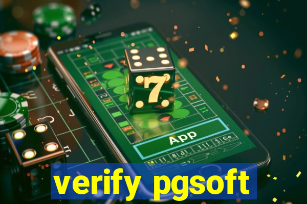 verify pgsoft