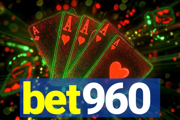 bet960