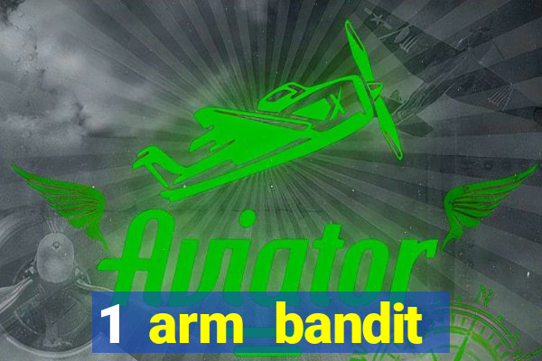 1 arm bandit online casinos