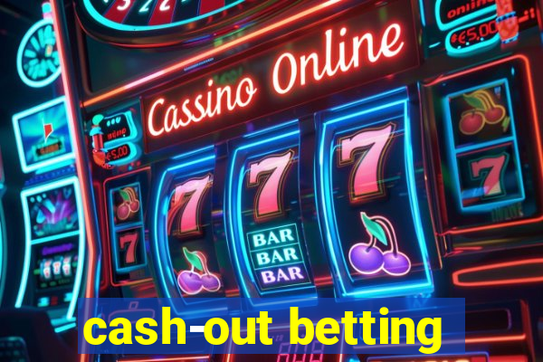 cash-out betting