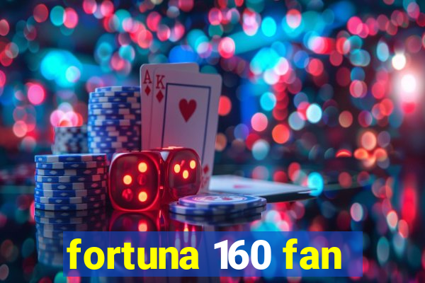 fortuna 160 fan