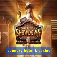 cannery hotel & casino