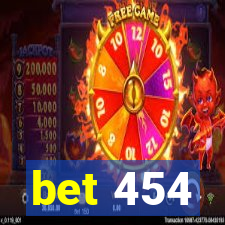 bet 454