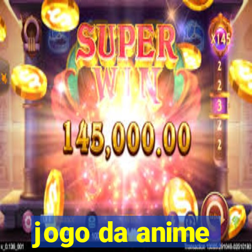 jogo da anime