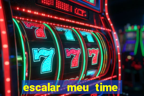 escalar meu time de futebol