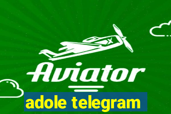 adole telegram