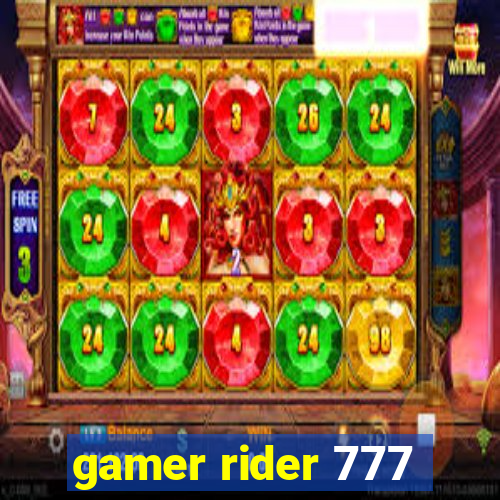 gamer rider 777