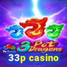 33p casino