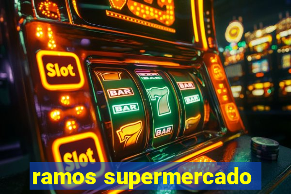 ramos supermercado