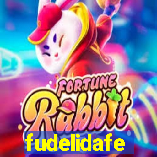 fudelidafe