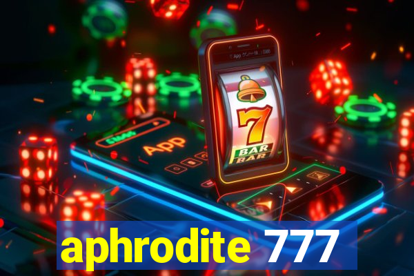 aphrodite 777