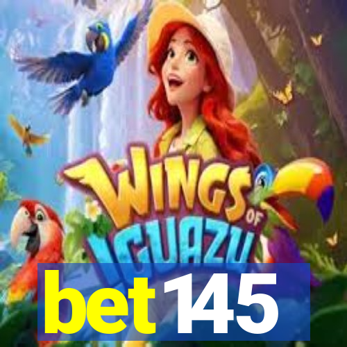 bet145