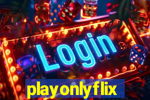 playonlyflix