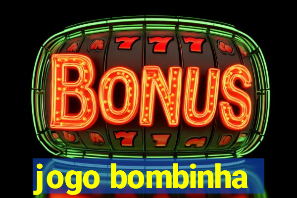 jogo bombinha