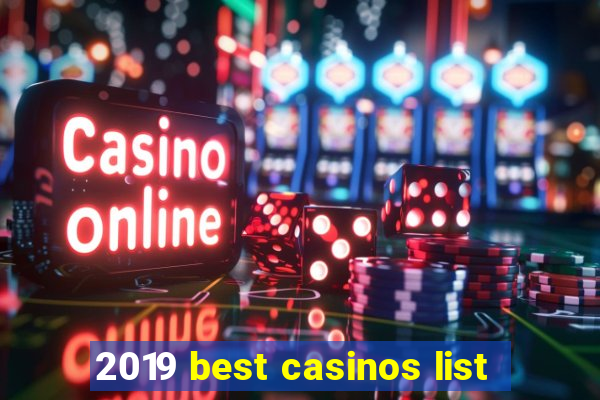 2019 best casinos list