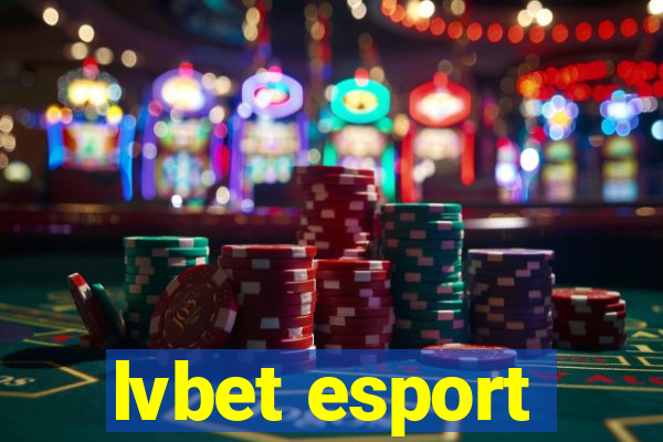 lvbet esport