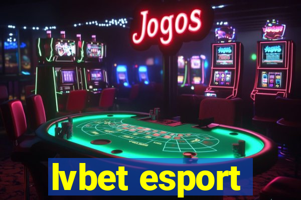 lvbet esport