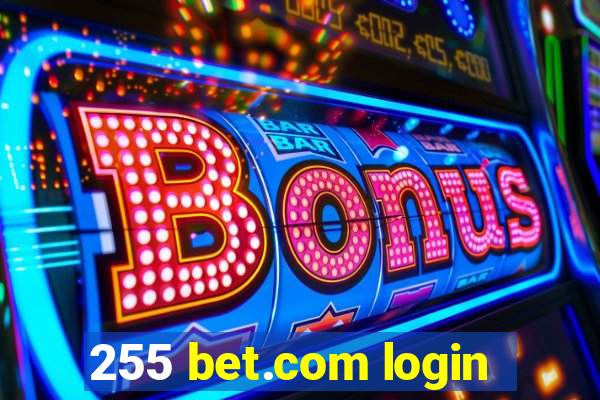 255 bet.com login