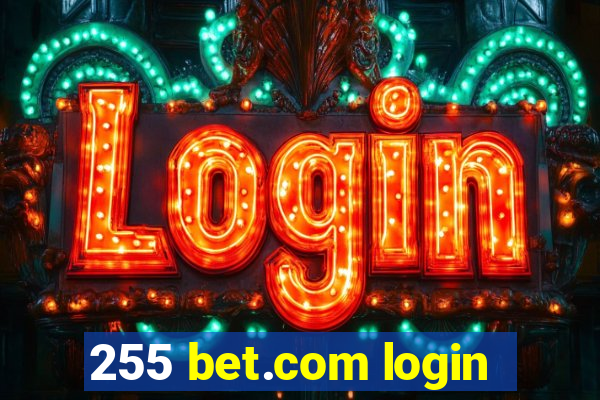 255 bet.com login