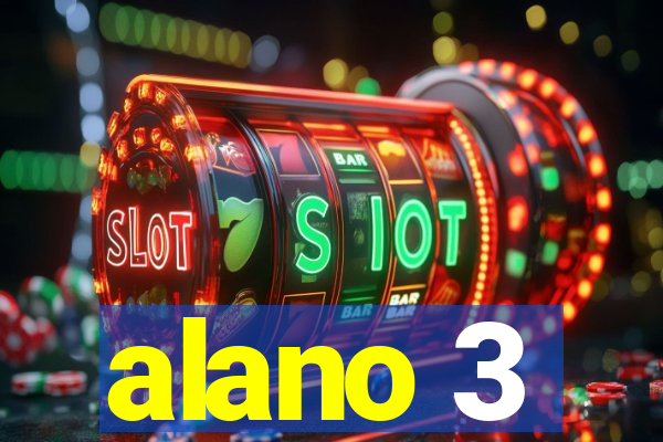 alano 3