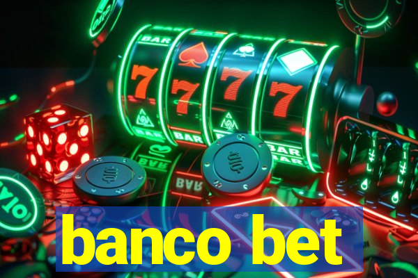 banco bet