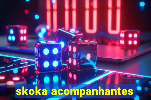 skoka acompanhantes