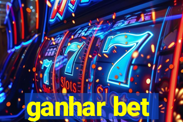 ganhar bet