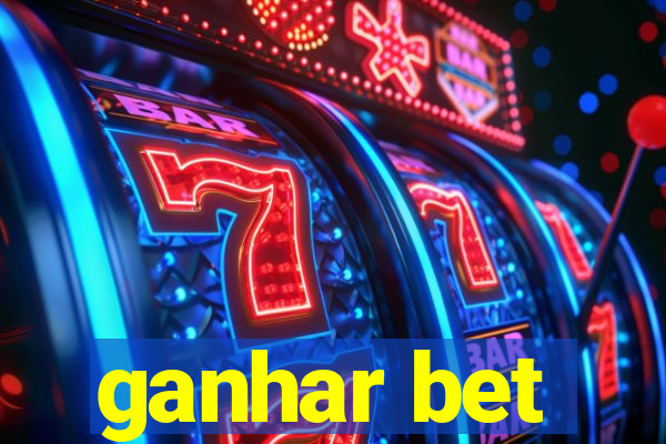 ganhar bet