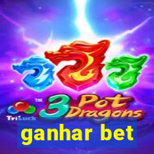 ganhar bet