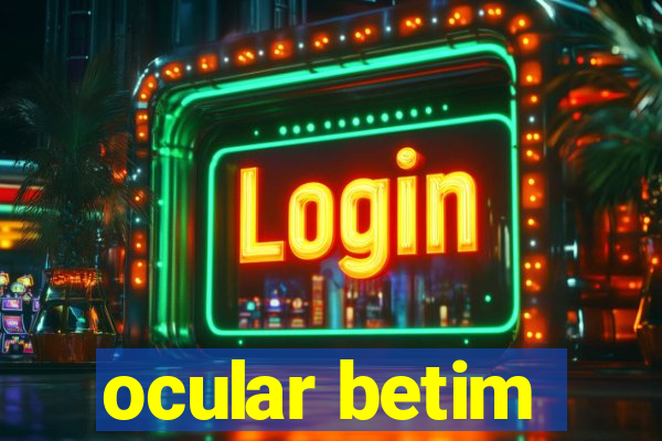 ocular betim