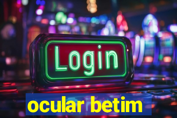 ocular betim