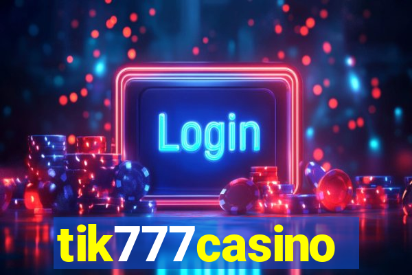 tik777casino